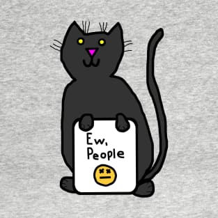 Cat Says Ew People T-Shirt